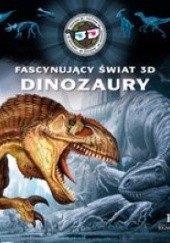 Okładka książki Dinozaury 3D Ilona Bagoly