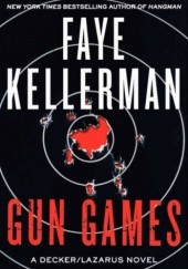 Okładka książki Gun Games Faye Kellerman
