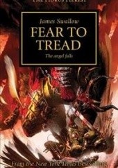 Okładka książki Fear to Tread James Swallow