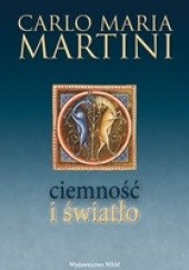 Okładka książki Ciemność i światło Carlo Maria Martini SJ