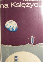 Okładka książki Ludzie na Księżycu Marek Koreywo