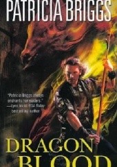 Okładka książki Dragon Blood Patricia Briggs