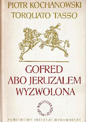 Okładka książki Gofred abo Jeruzalem wyzwolona Torquato Tasso