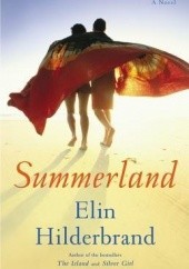 Okładka książki Summerland Elin Hilderbrand