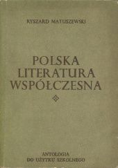 Okładka książki Polska literatura współczesna Ryszard Matuszewski