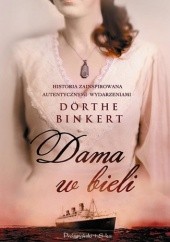 Okładka książki Dama w bieli Dörthe Binkert