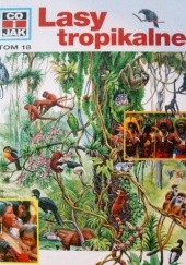 Okładka książki Lasy tropikalne Andrea Mertiny