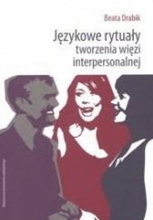 Okładka książki Językowe rytuały Beata Drabik