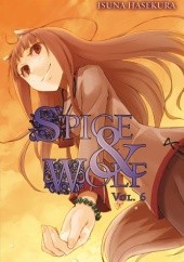Okładka książki Spice and Wolf, Vol. 6 (light novel) Isuna Hasekura
