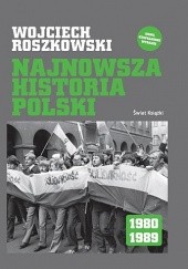 Okładka książki Najnowsza historia Polski 1980-1989