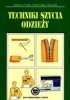 Okładka książki Techniki szycia odzieży Elżbieta Stark