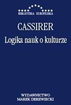 Okładka książki Logika nauk o kulturze Ernst Cassirer