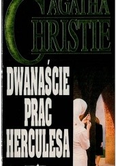 Okładka książki Dwanaście prac Herculesa Agatha Christie