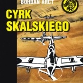 Okładka książki Cyrk Skalskiego Bohdan Arct
