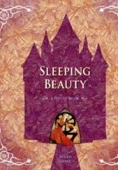 Sleeping Beauty. A Pop-Up Book