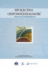 Okładka książki Społeczna odpowiedzialność instytucji finansowych Przemysław Kulawczuk