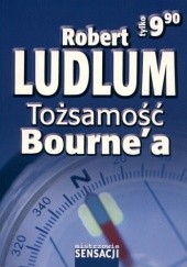 Okładka książki Tożsamość Bourne’a Robert Ludlum