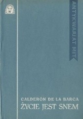 Okładka książki Życie jest snem Pedro Calderón de la Barca