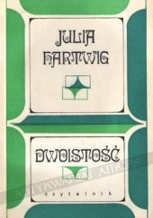 Okładka książki Dwoistość Julia Hartwig