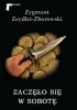 Okładka książki Zaczęło się w sobotę Zygmunt Zeydler-Zborowski