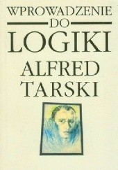 Okładka książki Wprowadzenie do logiki i metodologii nauk dedukcyjnych Alfred Tarski