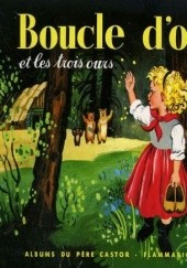 Okładka książki Boucle d'Or et les trois ours Rose Celli