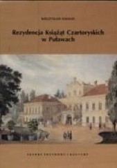 Okładka książki Rezydencja Czartoryskich w Puławach Mieczysław Kseniak