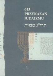 Okładka książki 613 przykazań judaizmu oraz Siedem przykazań rabinicznych i Siedem przykazań dla potomków Noacha Ewa Gordon, praca zbiorowa