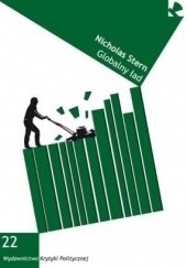 Okładka książki Globalny ład. Zmiany klimatu a powstanie nowej epoki postępu i dostatku Nicholas Stern