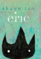 Okładka książki Eric Shaun Tan