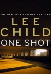 Okładka książki One Shot Lee Child