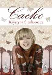 Okładka książki Cacko Krystyna Sienkiewicz