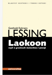 Okładka książki Laokoon, czyli o granicach malarstwa i poezji Gotthold Ephraim Lessing