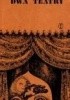 Dwa teatry