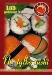 Okładka książki Nie tylko sushi praca zbiorowa