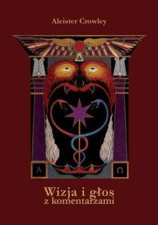 Okładka książki Wizja i głos z komentarzami Aleister Crowley