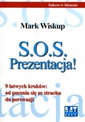 Okładka książki S.O.S. Prezentacja! Robert Mayer Mark Wiskup