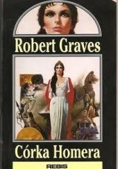 Okładka książki Córka Homera Robert Graves