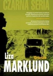 Okładka książki Granice Liza Marklund