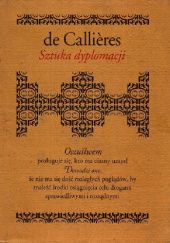 Okładka książki Sztuka dyplomacji François de Callieres