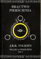 Okładka książki Bractwo Pierścienia J.R.R. Tolkien