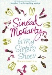 Okładka książki In My Sisters Shoes Sinéad Moriarty