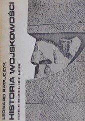 Okładka książki Historia Wojskowości Leonard Ratajczyk