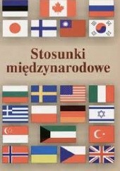 Okładka książki Stosunki Międzynarodowe Włodzimierz Malendowski, Czesław Mojsiewicz