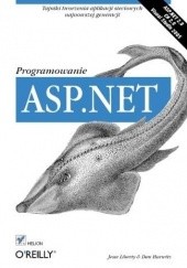 Okładka książki ASP.NET. Programowanie Dan Hurwitz, Jesse Liberty