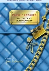 Okładka książki Family Affairs Jen Calonita