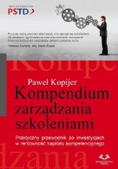 Okładka książki Kompendium zarządzania szkoleniami Paweł Kopijer