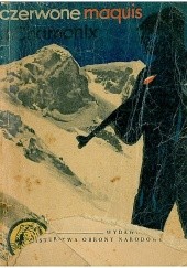 Okładka książki Czerwone maquis z Chamonix Krzysztof Próchnicki