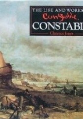 Okładka książki Życie i twórczość Constable Clarence Jones