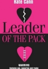 Okładka książki Leader of the pack Kate Cann
